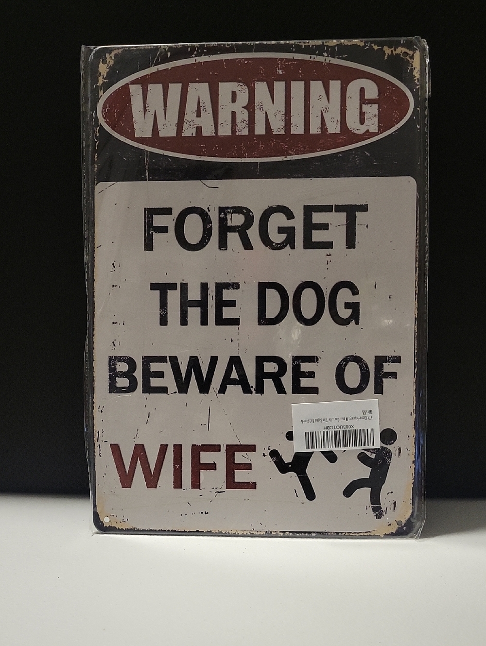 Warning "Forget the Dog Beware of Wife" Metal Sign - Red, Black, White
